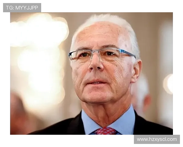 弗朗茨·贝肯鲍尔：从球场天才到足球传奇的辉煌人生与影响力